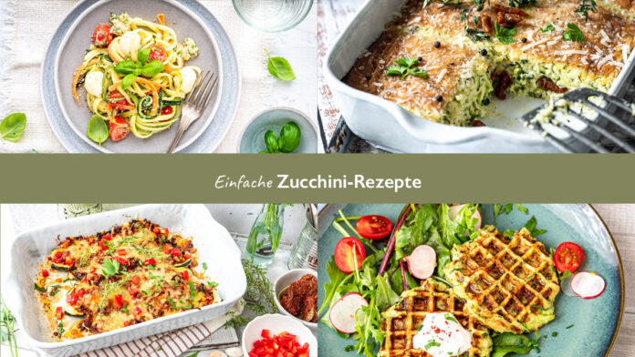 zucchini-rezepte 4 verschiedene Fotos Zucchini-Rezepte